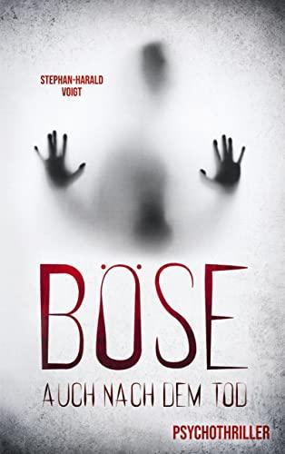 Böse auch nach dem Tod: Psychothriller