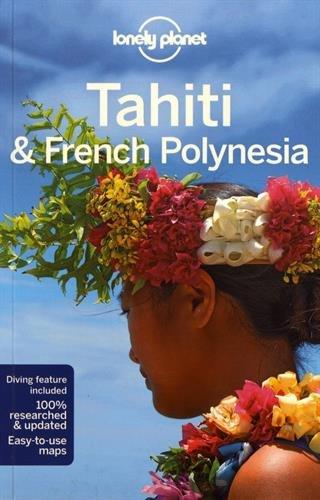 Tahiti and French Polynesia