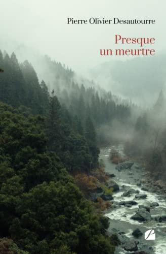 Presque un meurtre