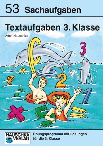 Textaufgaben 3. Klasse. Sachaufgaben