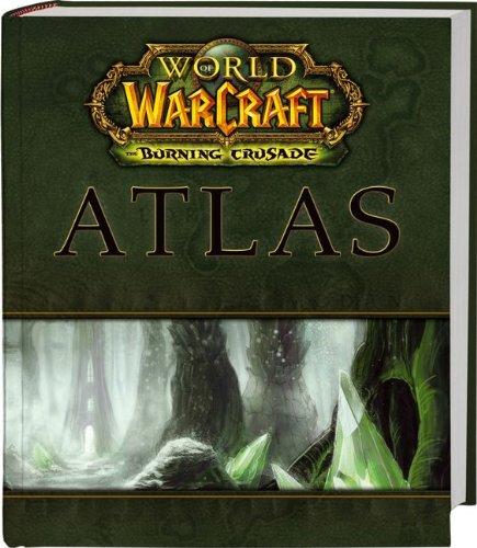 World of Warcraft Atlas: The Burning Crusade (Brady Games)