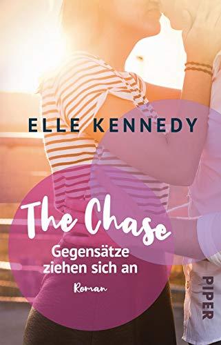 The Chase – Gegensätze ziehen sich an: Roman (Briar U, Band 1)