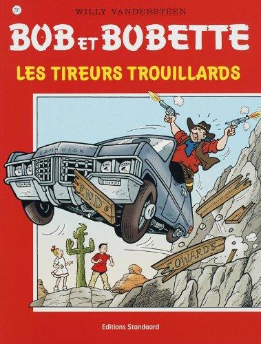 Les tireurs trouillards / druk 1 (Bob et Bobette (291))