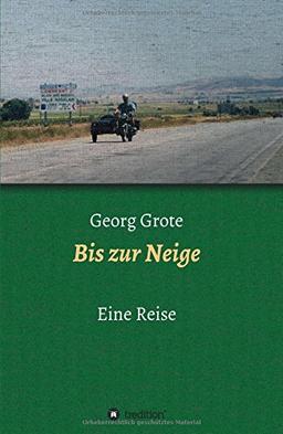 Bis zur Neige: Eine Reise