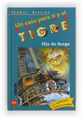 Ojo de fuego (Equipo tigre, Band 18)