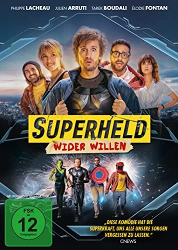 Superheld wider Willen