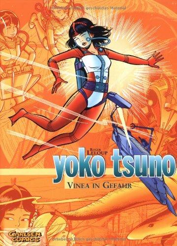 Yoko Tsuno Sammelbände, Band 4: Vinea in Gefahr