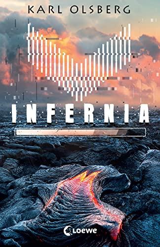 Infernia: Lass dich mitreißen von dem spannenden Thriller von Bestsellerautor Karl Olsberg! Ein Roman im Gaming-Setting