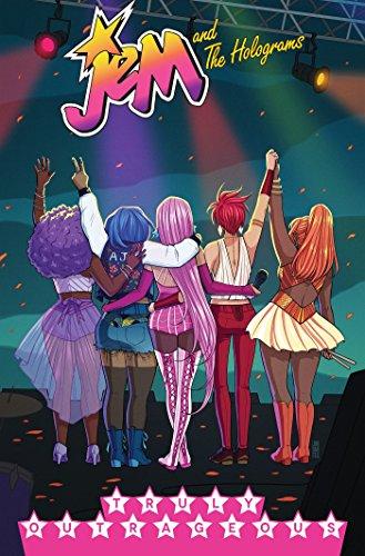 Jem and the Holograms, Vol. 5: Truly Outrageous