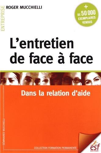 L'entretien de face à face dans la relation d'aide