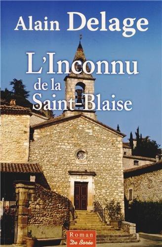 L'inconnu de la Saint-Blaise