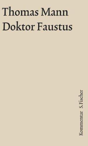 Doktor Faustus: Das Leben des deutschen Tosetzers Adrian Leverkühn, erzählt von einem Freunde ... Kommentar: 10/2