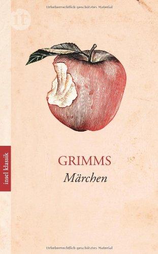 Grimms Märchen: Kleine Ausgabe (insel taschenbuch)