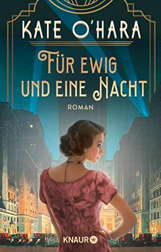 Für ewig und eine Nacht: Roman