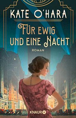 Für ewig und eine Nacht: Roman