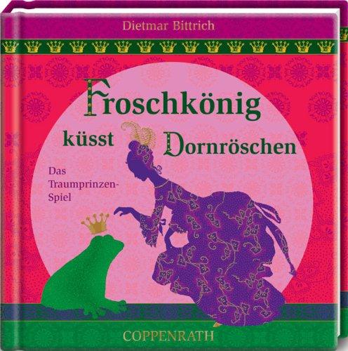 Froschkönig küsst Dornröschen. Das Traumprinzen-Spiel