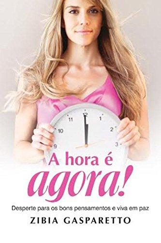 A Hora É Agora (Em Portuguese do Brasil)