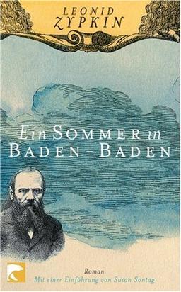 Ein Sommer in Baden-Baden: Roman