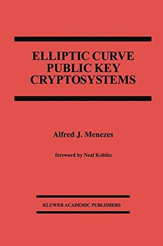 Elliptic Curve Public Key Cryptosystems (The Springer International Series in Engineering and Computer Science)