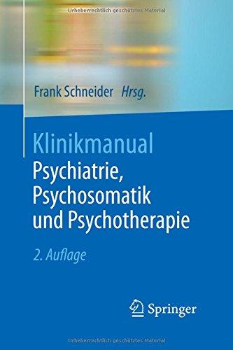 Klinikmanual Psychiatrie, Psychosomatik und Psychotherapie