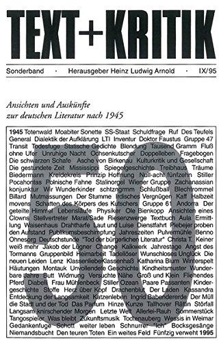 Ansichten und Auskünfte zur deutschen Literatur nach 1945 (TEXT+KRITIK Sonderband)