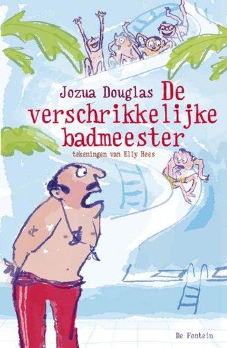 De verschrikkelijke badmeester