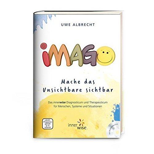 Imago - Mache das Unsichtbare sichtbar