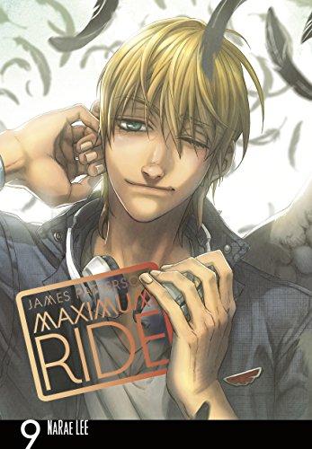 Maximum Ride Manga Volume 9 (Maximum Ride Manga Series, 9)