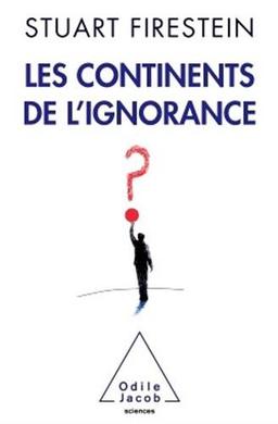 Les continents de l'ignorance