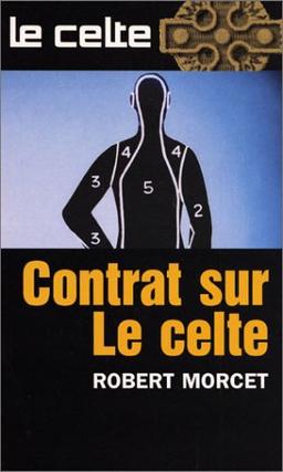 Contrat sur le Celte