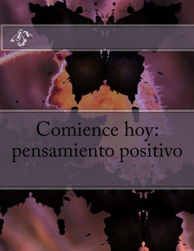 Comience hoy: pensamiento positivo