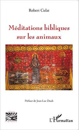 Méditations bibliques sur les animaux