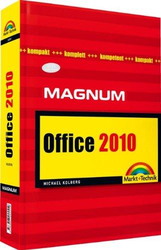 Office 2010: kompakt, komplett, kompetent (Magnum)