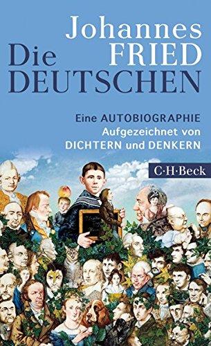 Die Deutschen: Eine Autobiographie