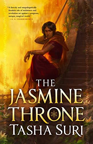 The Jasmine Throne (Hardcover Library Edition) (The Burning Kingdoms, 1, Band 1)