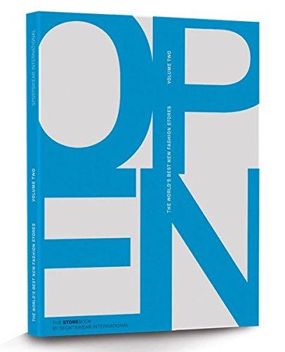 OPEN - THE STOREBOOK VOLUME TWO: The world's best new fashion stores