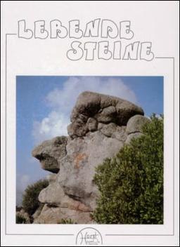 Lebende Steine: Felsenimpressionen in Nordsardinien. Bildband