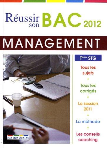 Management des organisations, terminale STG : bac 2012