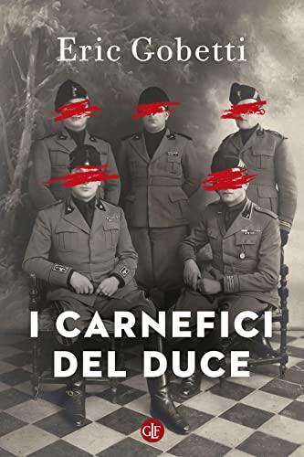 I carnefici del Duce (I Robinson. Letture)