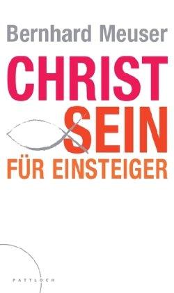 Christ sein für Einsteiger