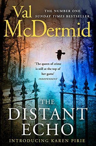 The Distant Echo (Detective Karen Pirie, Band 1)