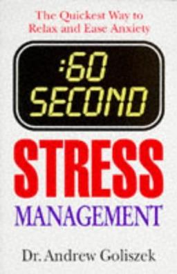 60 Second Stress Management