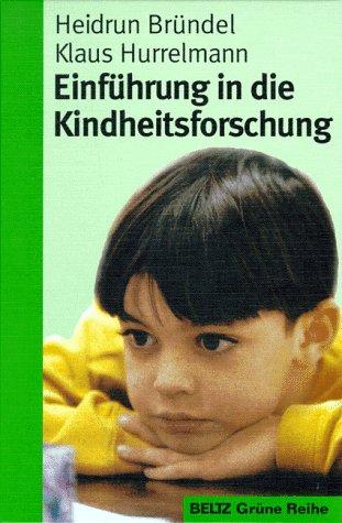 Einführung in die Kindheitsforschung