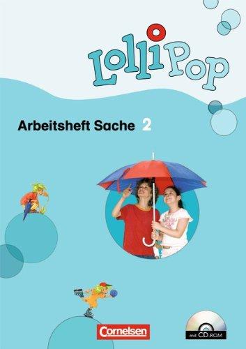 LolliPop Sache: 2. Schuljahr - Arbeitsheft mit CD-ROM