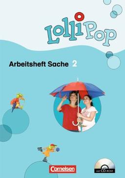 LolliPop Sache: 2. Schuljahr - Arbeitsheft mit CD-ROM