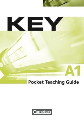 Key: A1 - Paket für Kursleiter/innen: Kursbuch mit Teaching Guide: Inkl. Kopiervorlagen: Europäischer Referenzrahmen