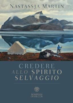 Credere allo spirito selvaggio (Overlook)