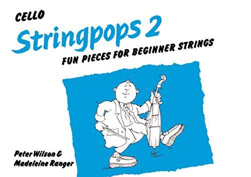 Stringpops 2: Fun Pieces for Absolute Beginners (Faber Edition: Stringpops)