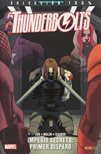 THUNDERBOLTS VOL. 2 02: PRIMER DISPARO (COLECCIÓN 100% MARVEL)