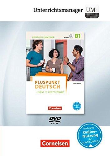 Pluspunkt Deutsch - Leben in Deutschland - Allgemeine Ausgabe / B1: Gesamtband - Unterrichtsmanager: Vollversion auf DVD-ROM